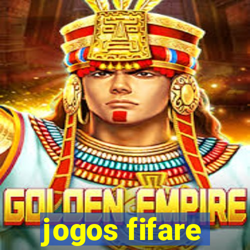 jogos fifare